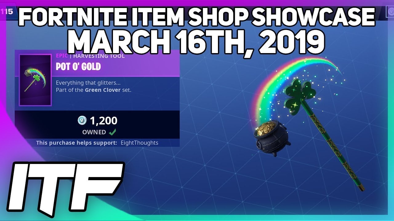 Fortnite Item Shop SGT. GREEN CLOVER + POT O' GOLD IS BACK AND MORE! [March 16th, 2019]