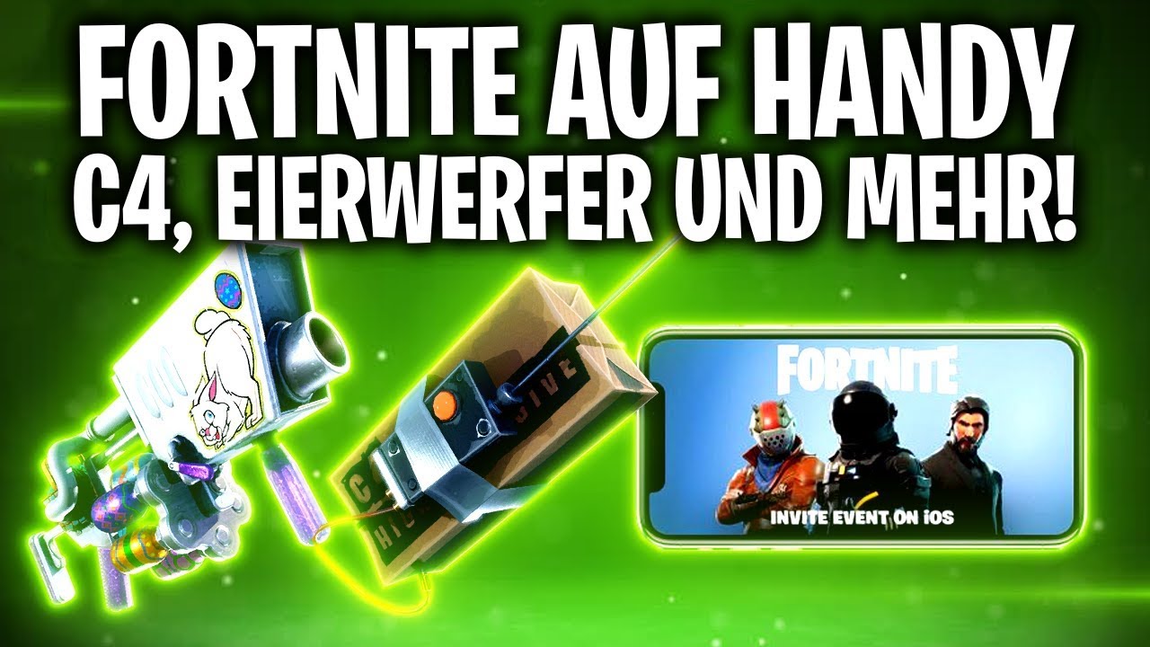 FORTNITE AUF HANDY, C4, EIERWERFER & MEHR! 📱 | Fortnite: Battle Royale