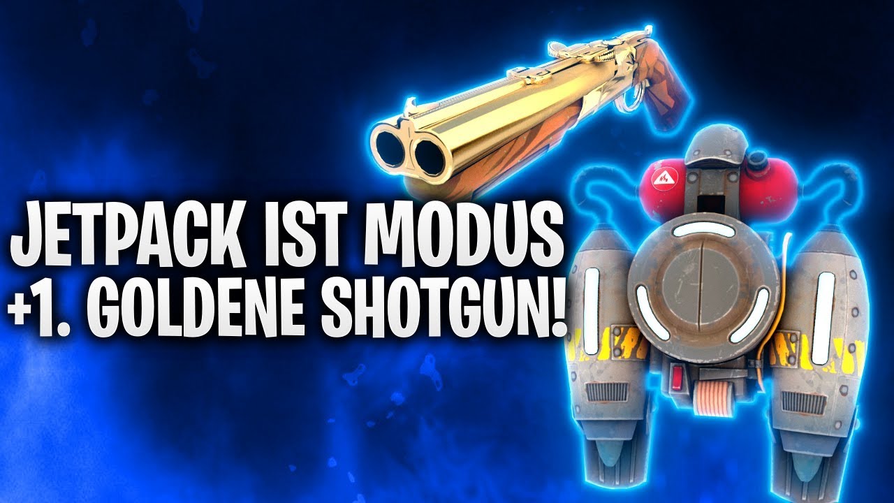 JETPACK IST EIN NEUER MODUS + 1. GOLDENE SHOTGUN! 🏆 | Fortnite: Battle Royale