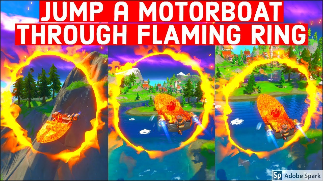 Jump a Motorboat Through Different Flaming Rings All Locations - Dockyard Deal Challenge Fortnite