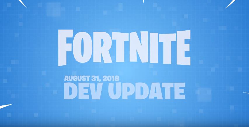 Fortnite Battle Royale Dev Update August 31st