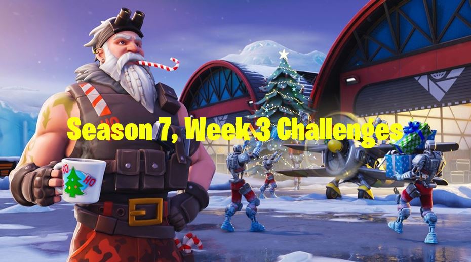 Fortnite Season 7 Week 3 Challenges