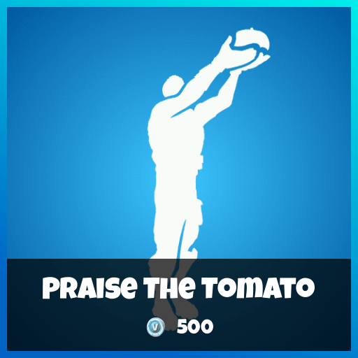 Fortnite Emote - Praise The Tomato
