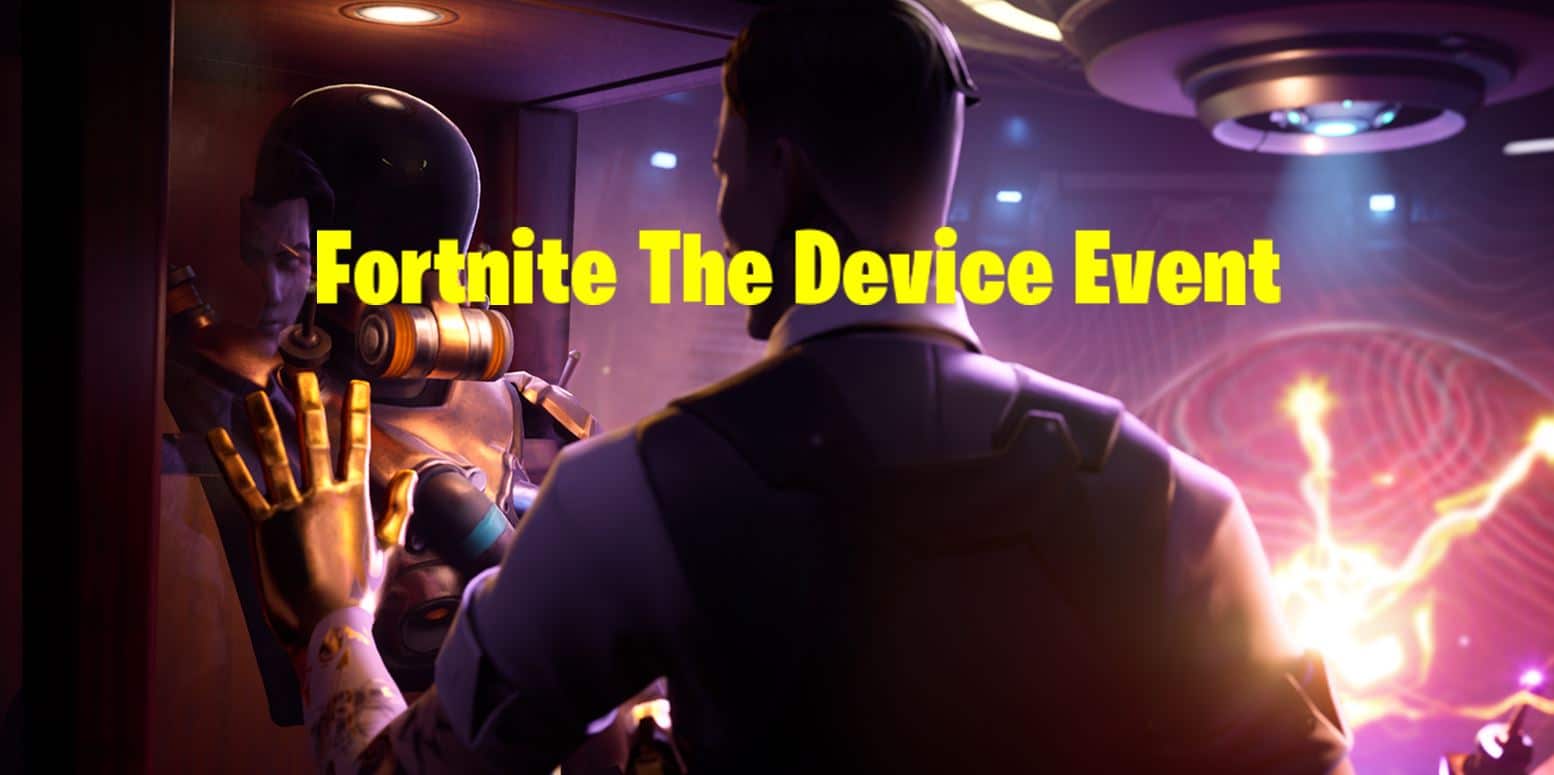The Device Fortnite Event