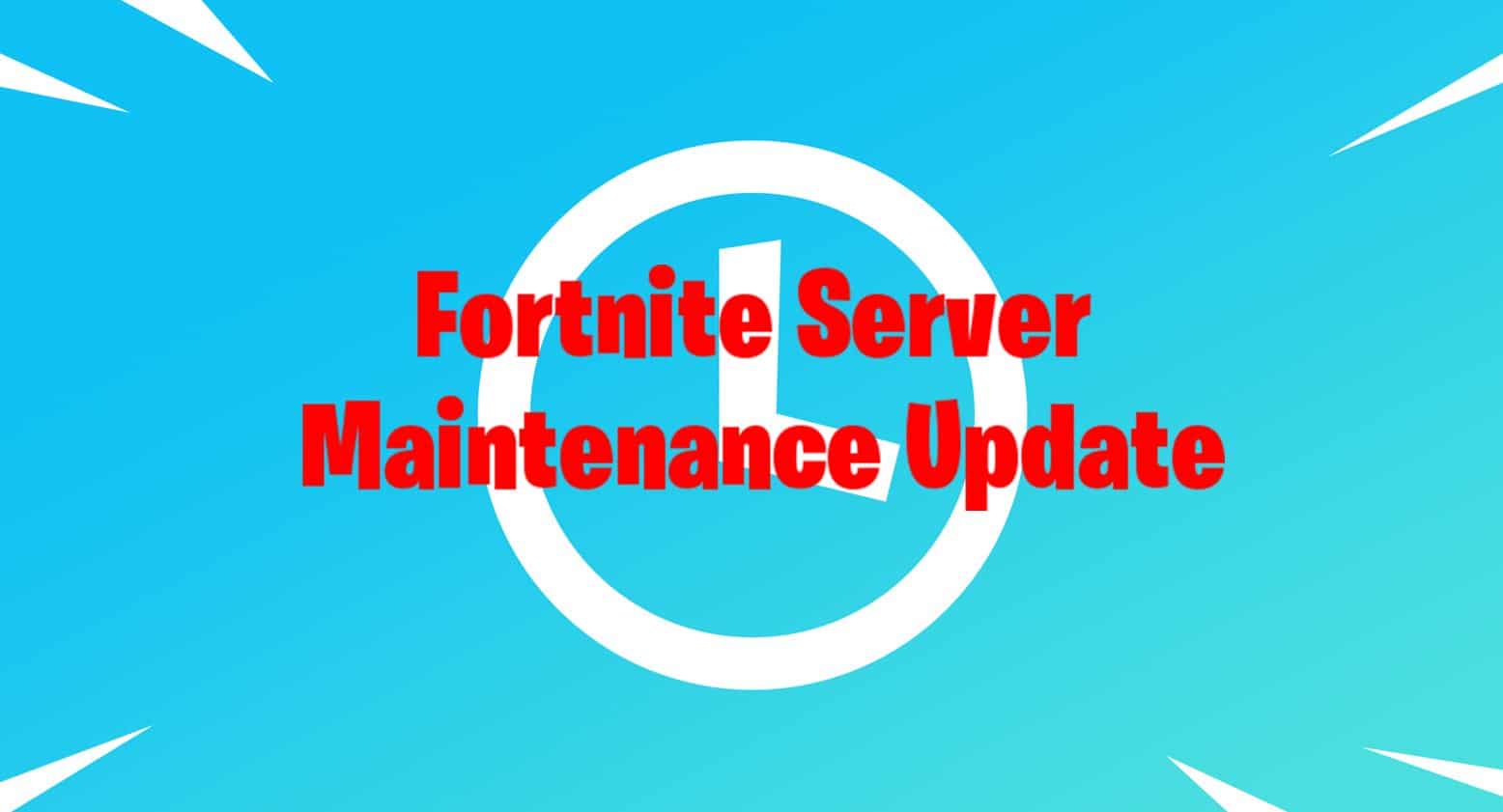 New Fortnite Update Today Servers Down Status Download Size