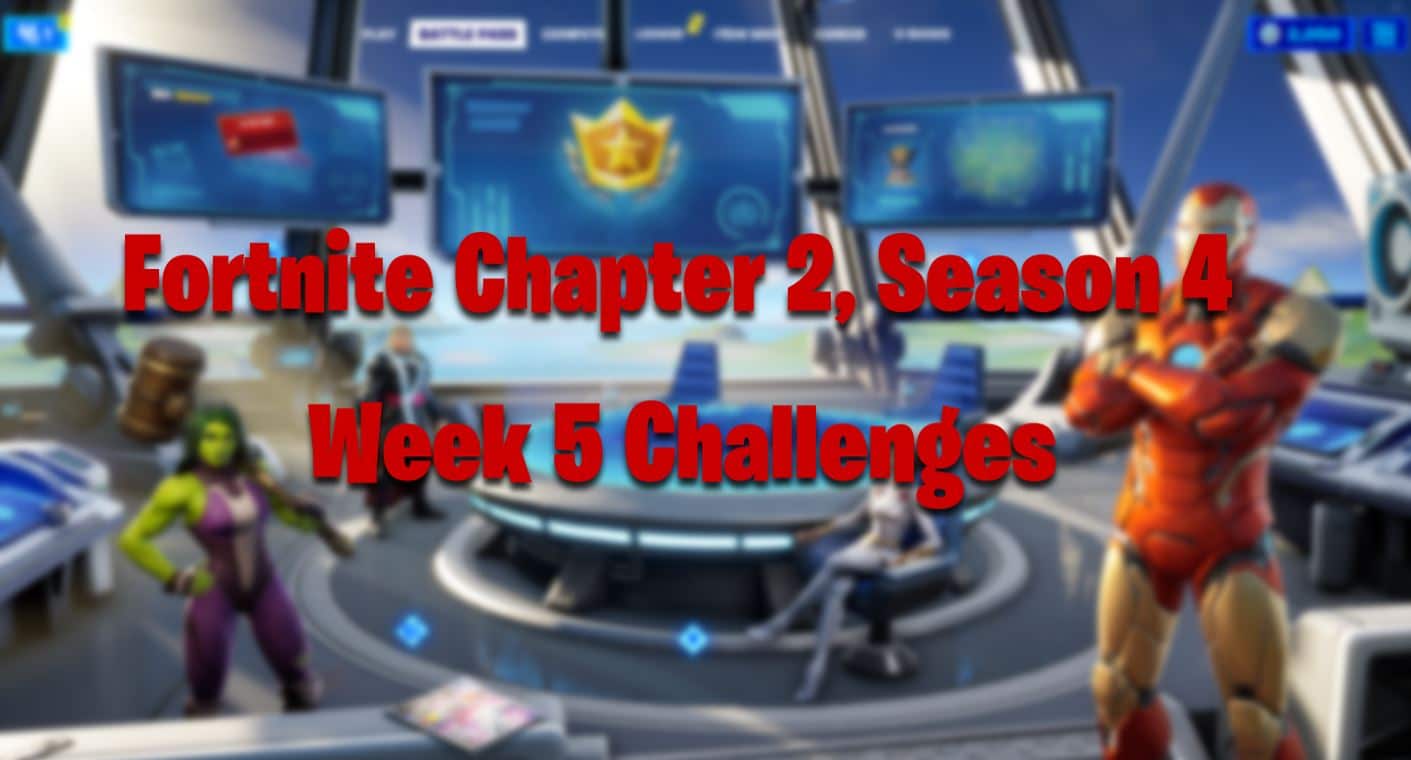 Fortnite Chapter 2, Season 4 Week 5 Challenges