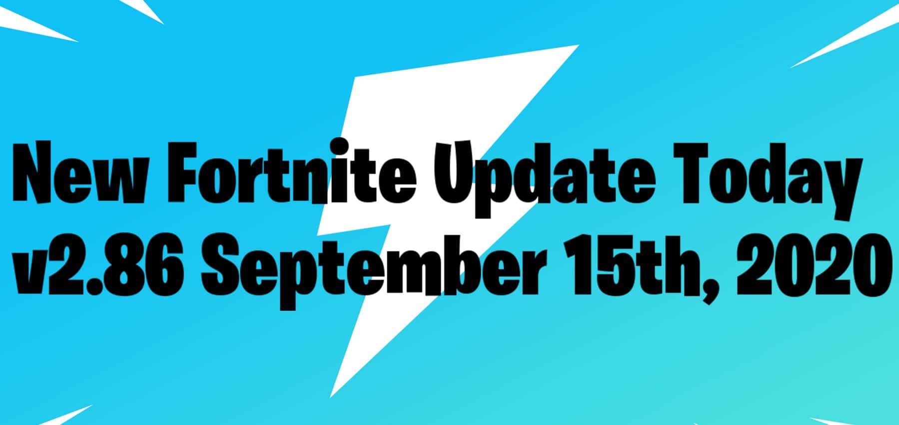 September 15th New Fortnite Update