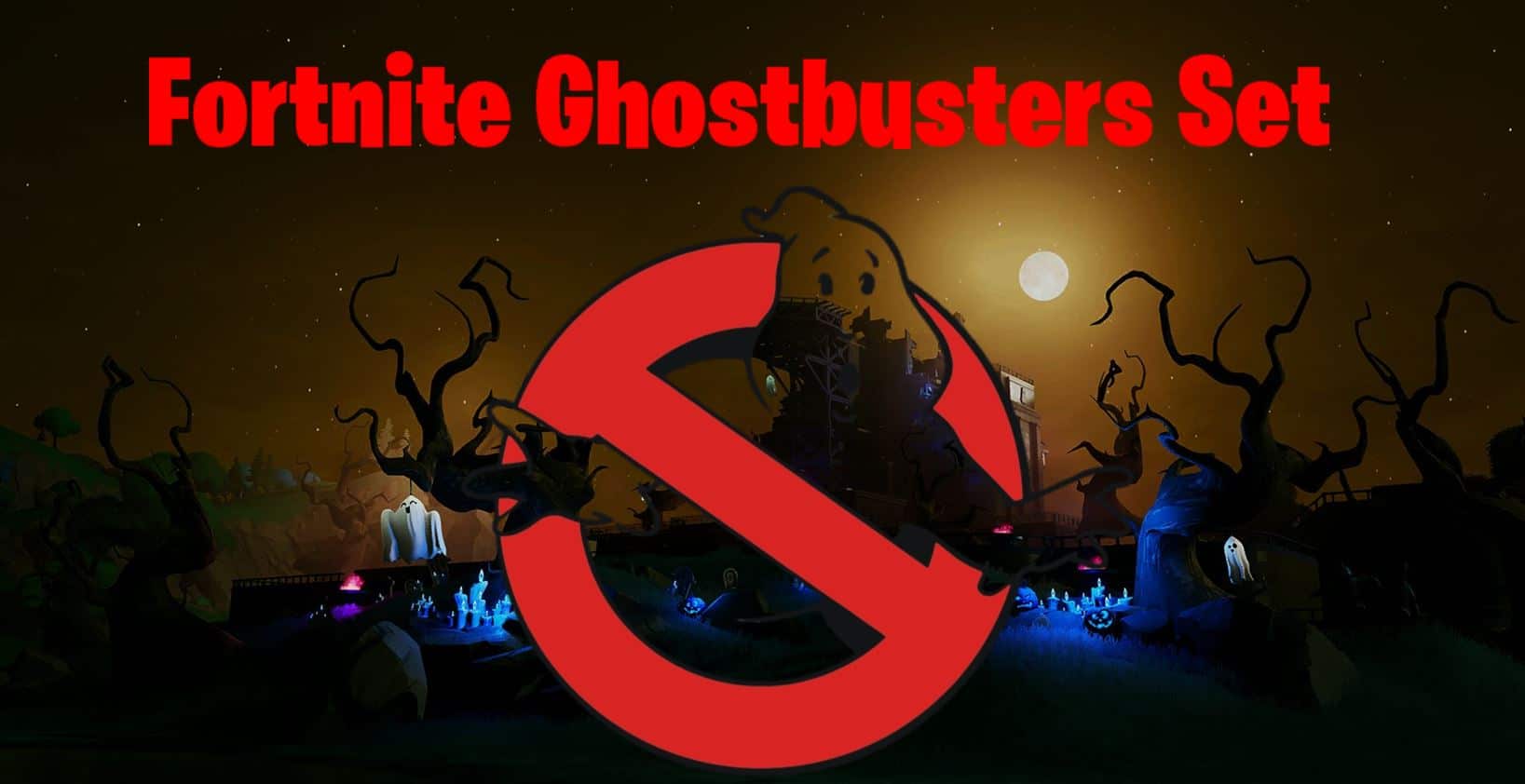 Fortnite Ghostbusters Skins Set