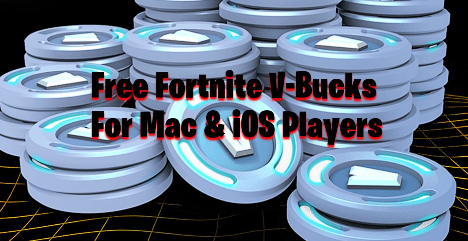  Free  Fortnite V Bucks  Epic Games granting iOS and Mac 