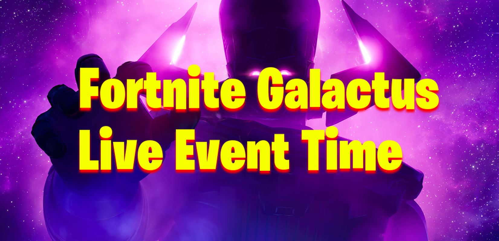 Fortnite Event time galactus live event