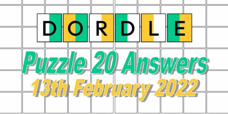 Dordle 20 Answers - 13th February 2022