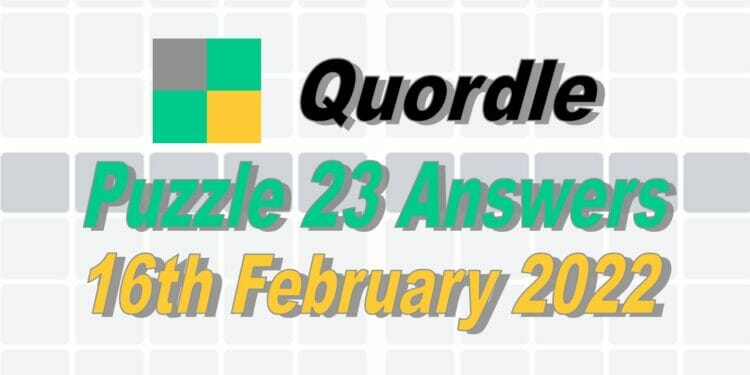 Quordle 23 - 16th February 2022