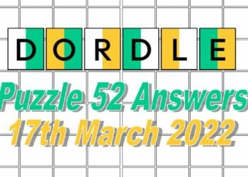Daily Dordle 52 - 17th March 2022