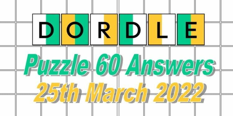 Daily Dordle 60 - 25th March 2022