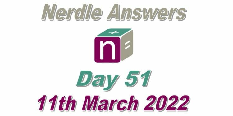 Nerdle 51 Answer - 11th March 2022