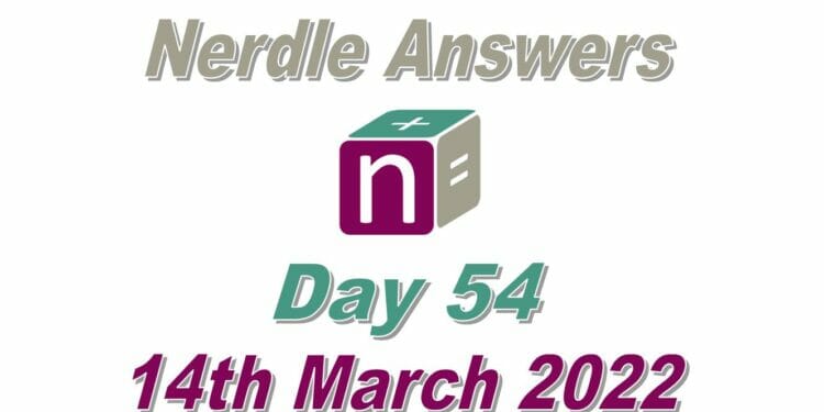 Nerdle 54 Answers - 14th March 2022
