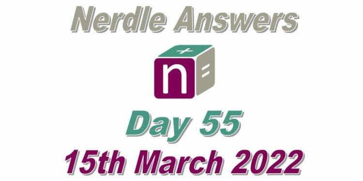 Nerdle 55 Answers - 15th March 2022