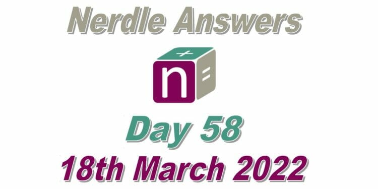 Nerdle 58 Answers - 18th March 2022