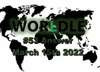 Today’s Geography ‘Worldle’ Country Answer #53: Map Game March 15th 2022