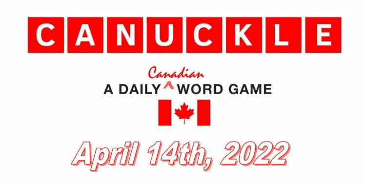 Daily Canuckle - 14th April 2022