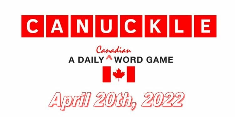 Daily Canuckle - 20th April 2022