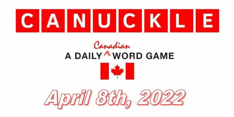 Daily Canuckle - 8th April 2022