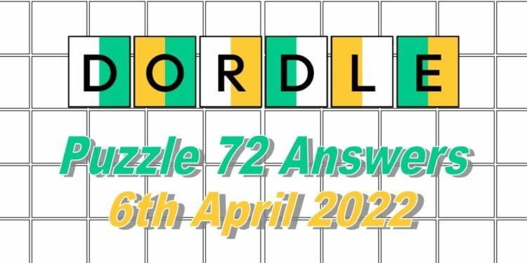 Daily Dordle 72 - April 6, 2022