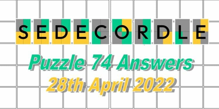 Daily Sedecordle 74 Answer - April 28th 2022