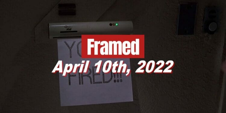 Framed 30 Movie - April 10th, 2022