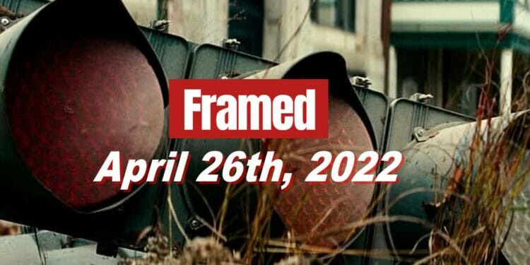 Framed 46 Movie - April 26, 2022