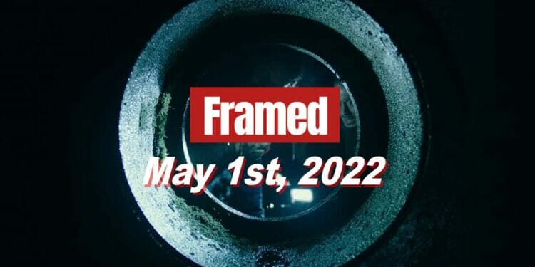 Framed 51 Movie - May 1, 2022