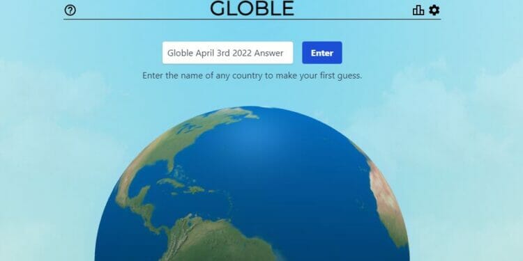 Globle April 3 2022 Answer World Globe Game