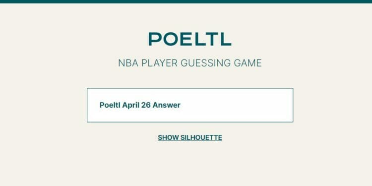 Poeltl April 26 Answer Today NBA Player Hints 60