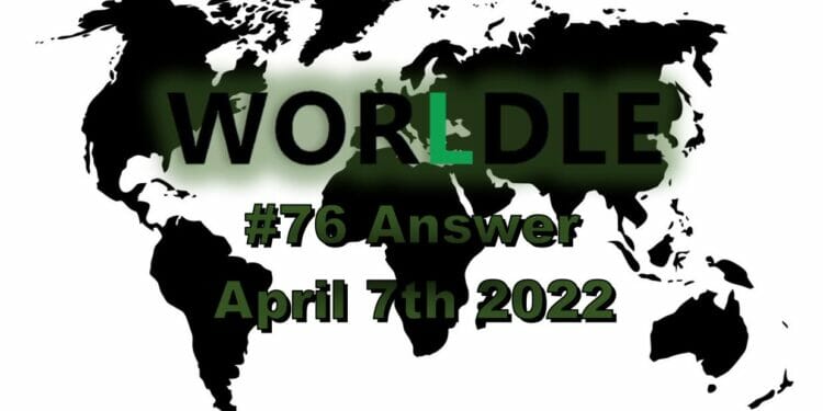 Worldle 76 - April 7th 2022