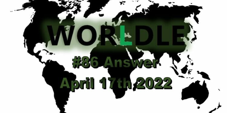 Worldle 86 - April 17th 2022