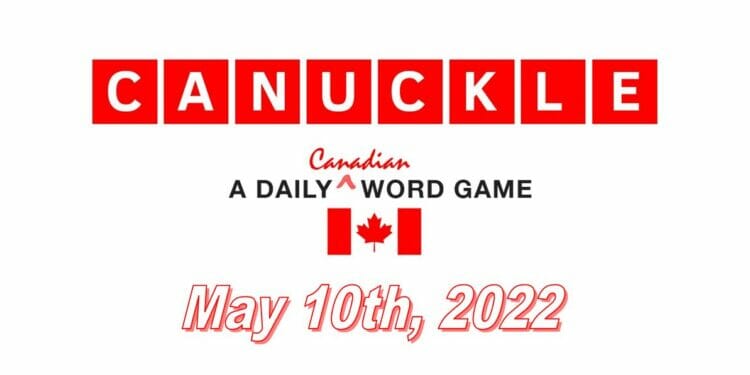 Daily Canuckle - 10th May 2022