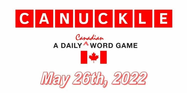 Daily Canuckle - 26th May 2022