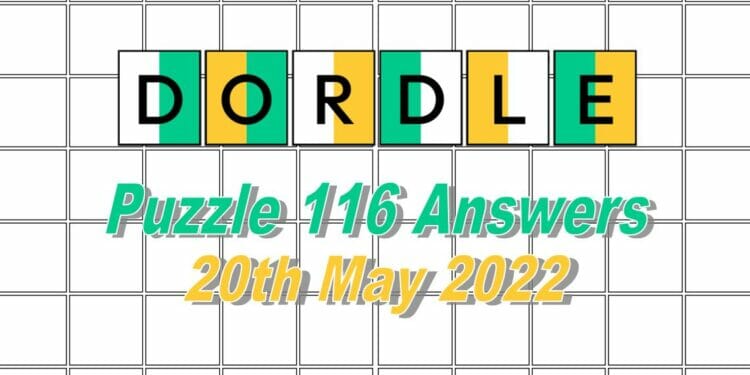 Daily Dordle 116 - May 20th 2022