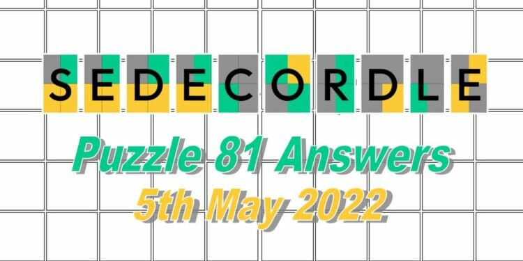 Daily Sedecordle 81 Answer - May 6th 2022