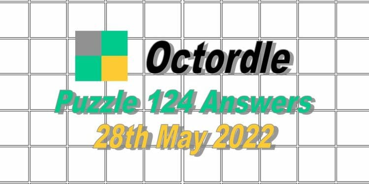 Daily Octordle 124 - May 28th 2022