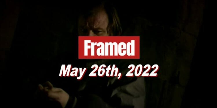 Framed 76 Movie - May 26, 2022
