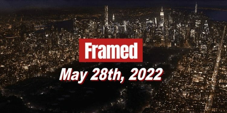 Framed 78 Movie - May 28, 2022