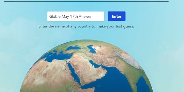May 17 Globle World Game Answer Today Hint
