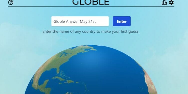 May 21 Globle World Game Answer Today Hint