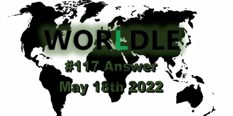 Worldle 117 - May 18th 2022