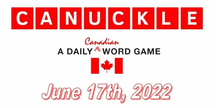 Daily Canuckle - 17th June 2022