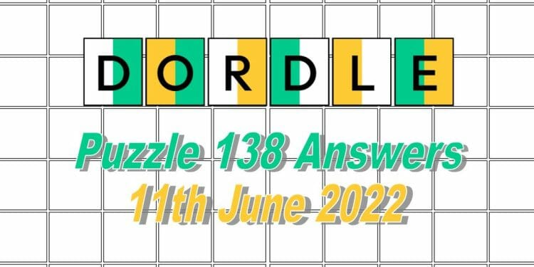 Daily Dordle 138 - 11th June 2022