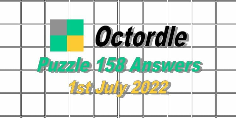 Daily Octordle 158 - 1st July 2022