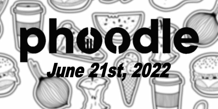 Phoodle Answer - June 21st 2022