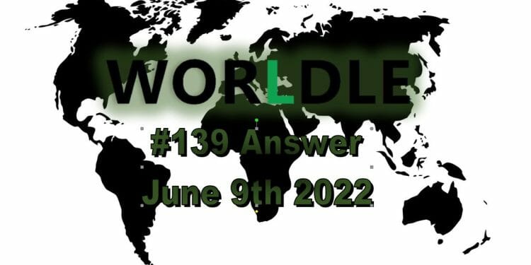 Worldle 139 - June 9th 2022